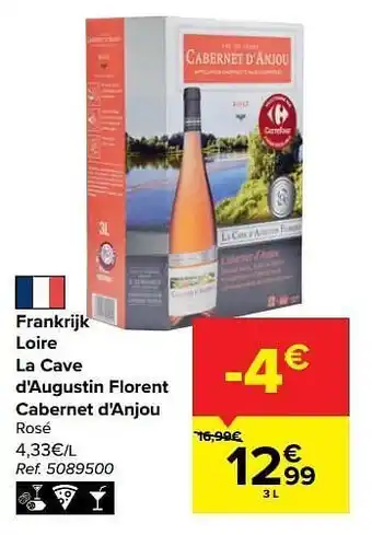 Carrefour Frankrijk loire la cave d`augustin florent cabernet d`anjou rosé aanbieding