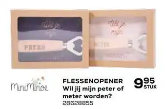 Flessenopener wil jij mijn peter of meter worden 28628855