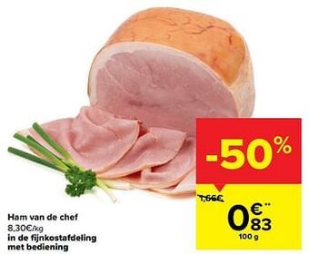 Carrefour Ham van de chef aanbieding