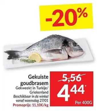 Intermarché Gekuiste goudbrasem gekweekt in turkije- griekenland aanbieding