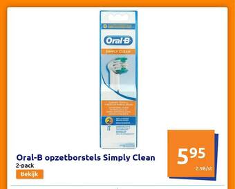 Action Oral-b Opzetborstels Simply Clean aanbieding