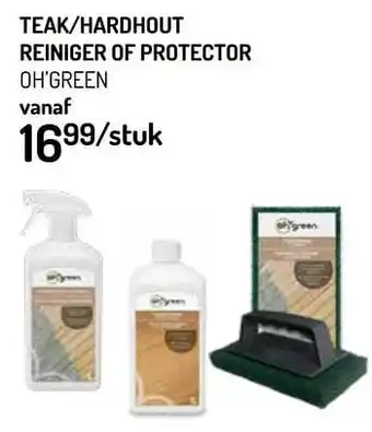 Oh Green Teak-hardhout reiniger of protector oh`green aanbieding