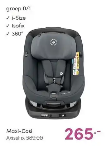 Baby & Tiener Maxi-cosi axissfix aanbieding