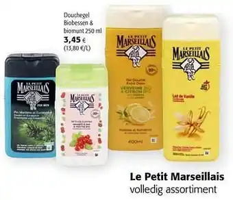 Colruyt Le petit marseillais douchegel biobessen + biomunt aanbieding