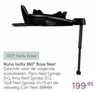 Baby & Tiener Nuna isofix 360° base next aanbieding