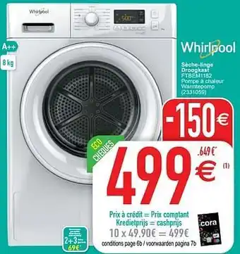 Cora Whirlpool sèche-linge droogkast ftbem1182 aanbieding