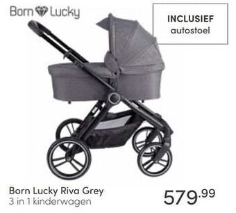Baby & Tiener Born lucky riva grey 3 in 1 kinderwagen aanbieding