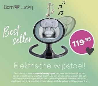 Baby & Tiener Born lucky elektrische wipstoel aanbieding