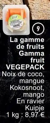 La gamme de fruits gamma fruit vegepack