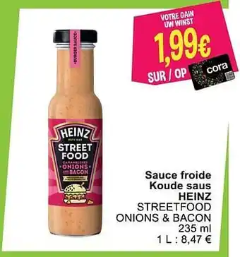Sauce froide koude saus heinz streetfood onions + bacon