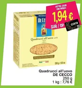Cora Quadrucci all`uovo de cecco aanbieding