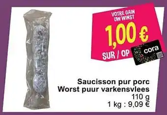 Cora Saucisson pur porc worst puur varkensvlees aanbieding