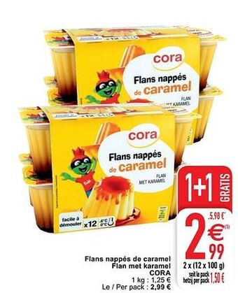 Cora Flans nappés de caramel flan met karamel cora aanbieding