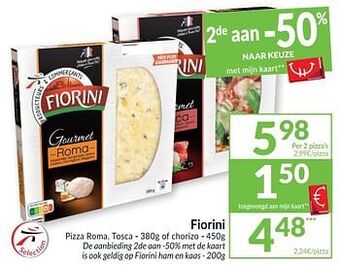 Intermarché Fiorini pizza roma tosca of chorizo aanbieding