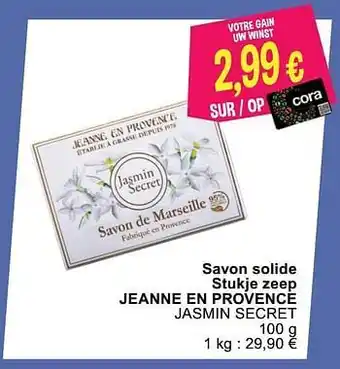 Cora Savon solide stukje zeep jeanne en provence jasmin secret aanbieding