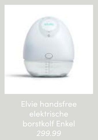 Baby & Tiener Elvie handsfree elektrische borstkolf enkel aanbieding