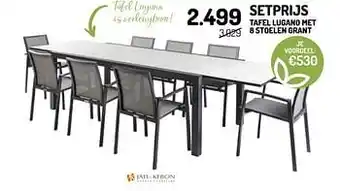 Tafel lugano met 8 stoelen grant