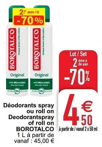 Cora Déodorants spray ou roll on deodorantspray of roll on borotalco aanbieding