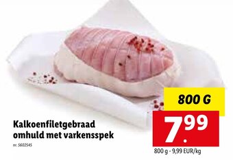 Lidl Kalkoenfiletgebraad omhuld met varkensspek aanbieding