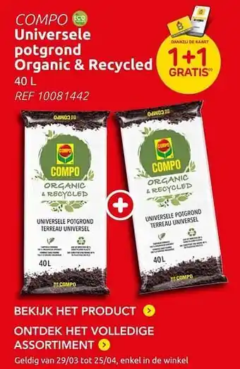 Brico Compo universele potgrond organic + recycled dankzij de kaart 1+1 gratis aanbieding