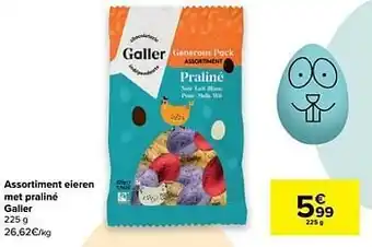 Carrefour Assortiment eieren met praliné galler aanbieding