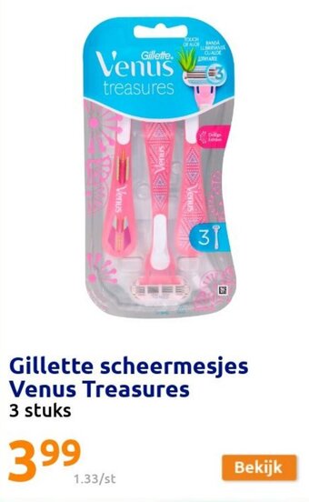 Action Gillette scheermesjes Venus Treasures aanbieding