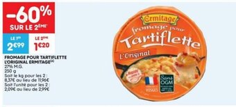 Fromage Pour Tartiflette L'Original Ermitage