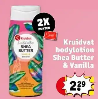 Kruidvat Kruidvat bodylotion shea butter + vanilla aanbieding