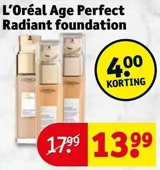 Kruidvat L`oréal age perfect radiant foundation aanbieding