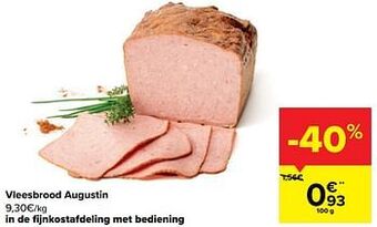 Carrefour Vleesbrood augustin aanbieding