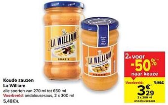 Carrefour Koude sauzen la william aanbieding