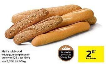 Carrefour Half stokbrood aanbieding