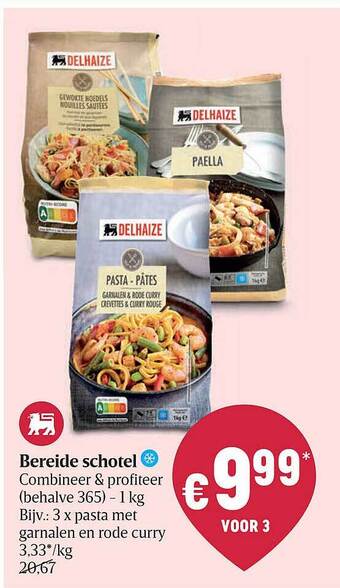 Delhaize Bereide Schotel aanbieding