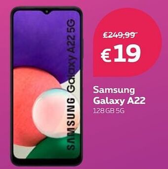 Proximus Samsung galaxy a22 128gb 5g aanbieding