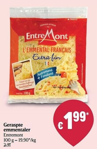 Delhaize Geraspte emmentaler entremont aanbieding