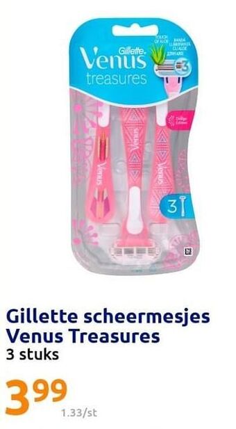 Action Gillette scheermesjes venus treasures aanbieding