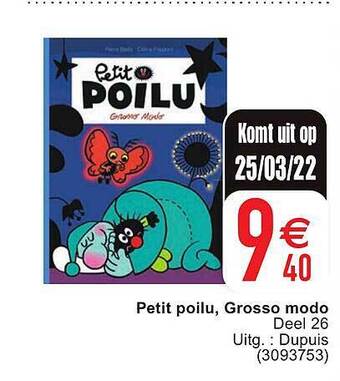 Cora Petit Poilu Grosso Modo aanbieding