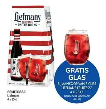 Fruitesse liefmans gratis glas bij aankoop van 2 clips liefmans fruitesse