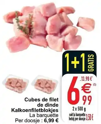 Cora Cubes de filet de dinde kalkoenfiletblokjes 2x500 g aanbieding