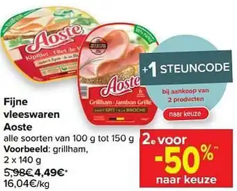 Carrefour Fijne vleeswaren aoste grillham aanbieding