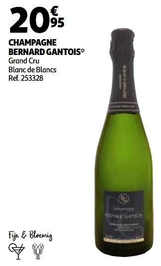 Auchan Champagne bernard gantois grand cru blanc de blancs aanbieding