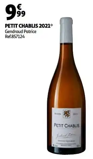Auchan Petit chablis 2021 gendraud patrice aanbieding
