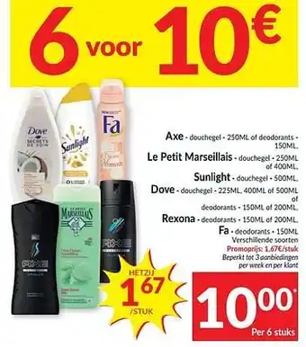 Intermarché Axe - douchegel of deodorants le petit marseillais - douchegel sunlight - douchegel dove - douchegel of deodorants rexona - d aanbieding