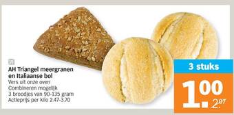 Albert Heijn Ah Triangel Meergranen En Italiaanse Bol aanbieding