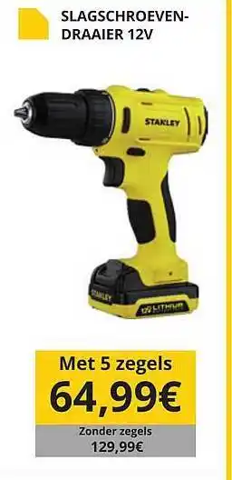 Carrefour Slagschroeven-draaier 12v Stanley aanbieding