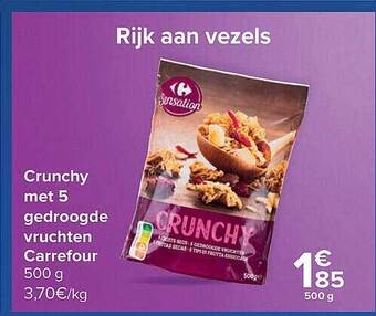 Carrefour Crunchy Met 5 Gedroogde Vruchten Carrefour aanbieding
