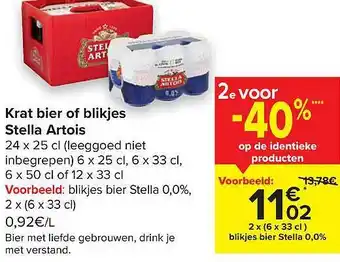 Carrefour Krat Bier Of Blikjes Stella Artois 2e Voor -50% Naar Keuze aanbieding