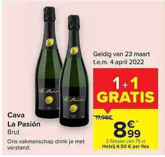 Carrefour Cava La Pasión Brut 1+1 Gratis aanbieding