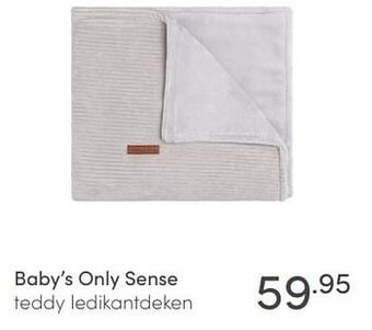 Baby & Tiener Baby`s only sense teddy ledikantdeken aanbieding