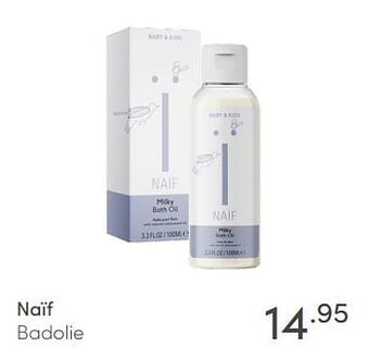 Baby & Tiener Naïf badolie aanbieding